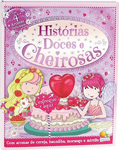 Histórias doces e cheirosas