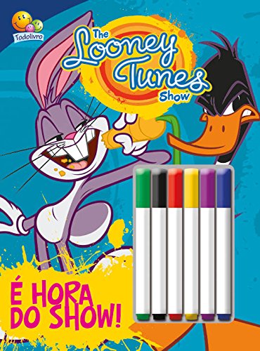 Looney Tunes Show: Colorir e atividades c/ canetinha