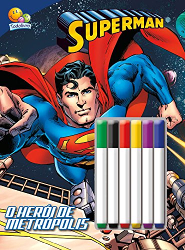 Superman: Col. Colorir e atividades c/ canetinha