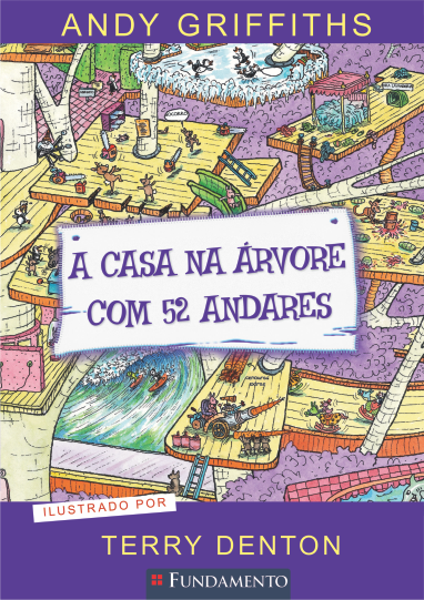 A casa na árvore com 52 andares
