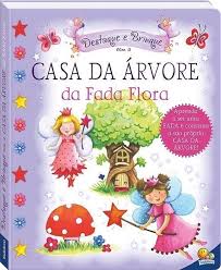 Casa da árvore da fada flora: Col. Destaque e brinque