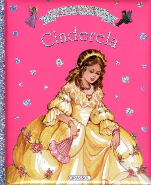 Cinderela: Col. Princesas & Princesas