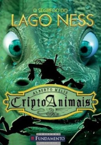 Criptoanimais 02 - O segredo do lago ness
