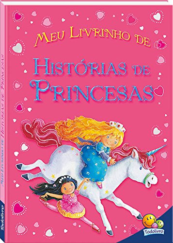 Meu livrinho de histórias de princesas