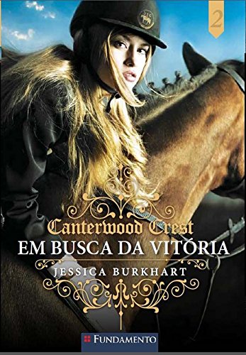 Canterwood Crest 02 - Em busca da vitória