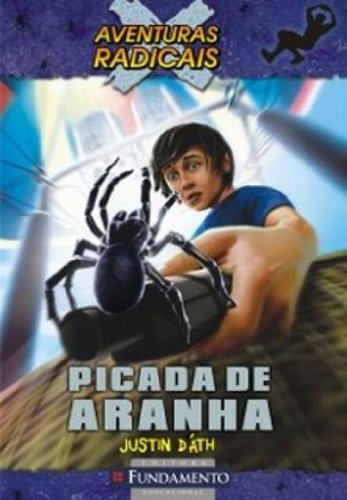 Aventuras radicais - Picada de aranha