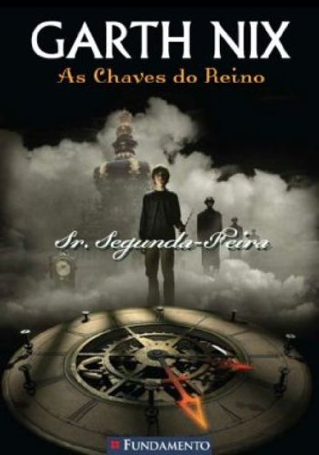 Chaves do Reino - Sr. Segunda-Feira