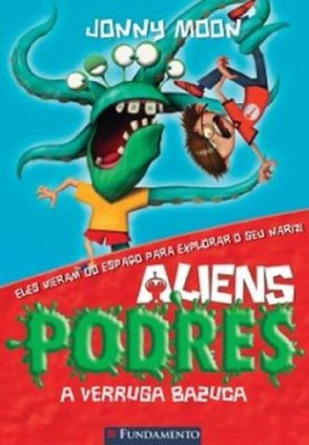 Aliens Podres 1 - A Verruga bazuca
