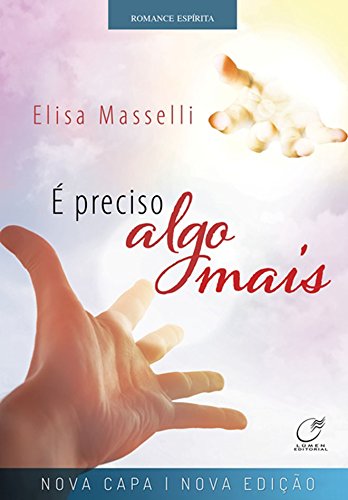 É preciso algo mais