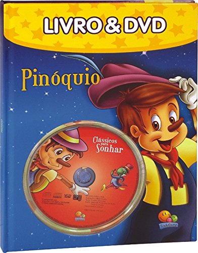 Pinóquio: Col. Clássicos para sonhar - livro & dvd