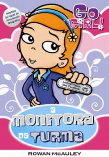 Go Girl 26 - A Monitora da Turma