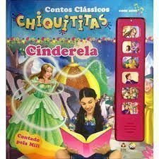 Cinderela: Chiquititas - Col. Contos clássicos