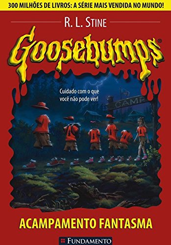 Goosebumps 02 - Acampamento Fantasma