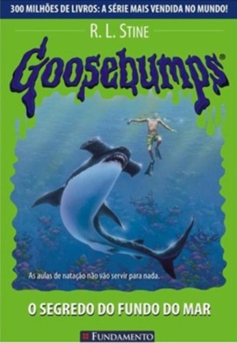 Goosebumps 21 - O Segredo do Fundo do Mar