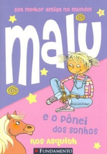 Malu e o Pônei dos Sonhos