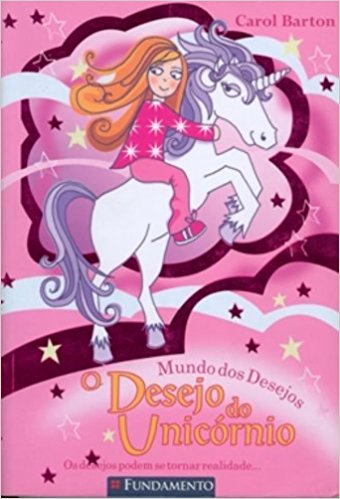 Mundo dos Desejos - O Desejo do Unicórnio