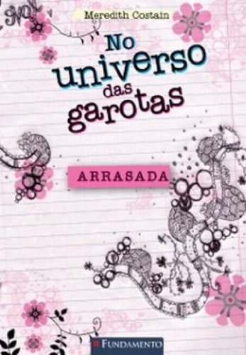 No Universo das Garotas - Arrasada