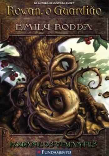 Rowan, o Guardião 2 - Rowan e os Viajantes