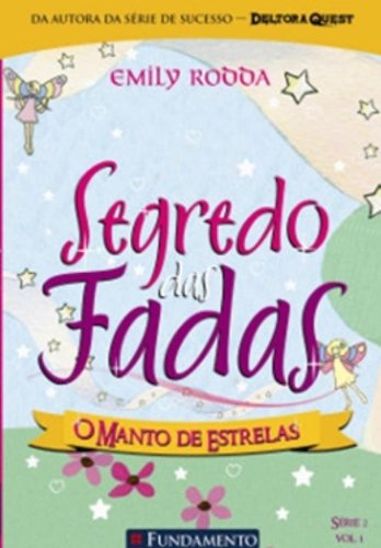 Segredo das fadas 2.1 - O manto de estrelas