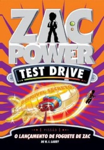 Zac Power: Test Drive - O Lançamento de foguete de Zac