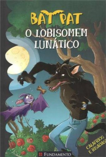 Bat Pat - O Lobisomem Lunático