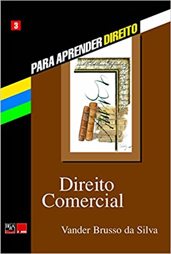 Direito comercial - Col. Para aprender direito