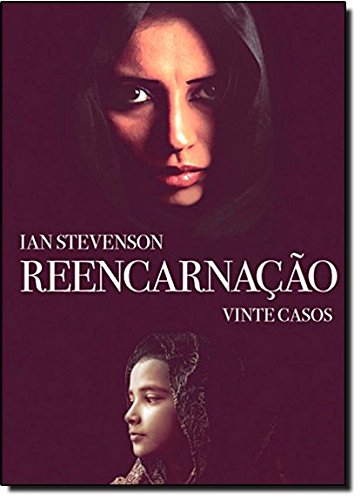 Reencarnação - 20 Casos
