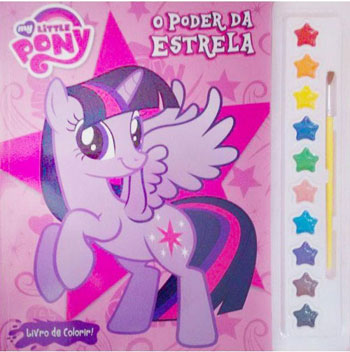 My little pony: O poder da estrela - Livro com aquarela