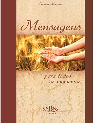 Mensagens para todos os momentos
