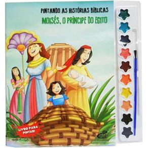 Pintando as histórias bíblicas: Moisés, o príncipe do Egito - Livro com aquarela
