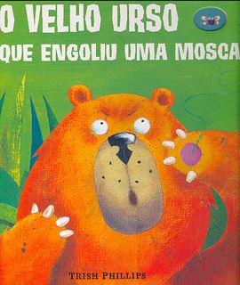 O velho urso que engoliu uma mosca: Col. pop-up surpresa