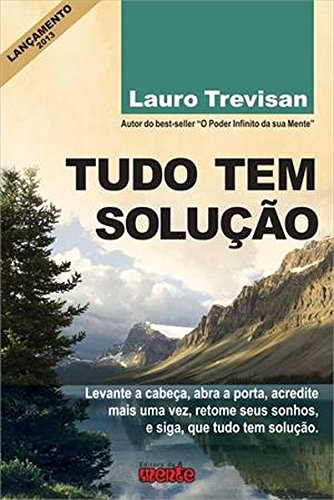 Tudo tem solução
