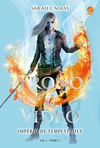 Trono de vidro: Império de tempestades - Vol. 5 - Tomo 2