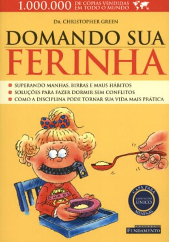 Domando sua ferinha: Meninas - 2ª Edição