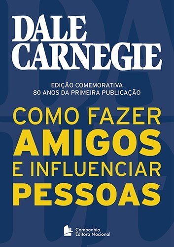 Como fazer amigos e influenciar pessoas