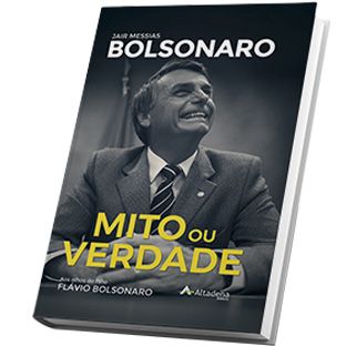 Mito ou Verdade - Messias Jair Bolsonaro