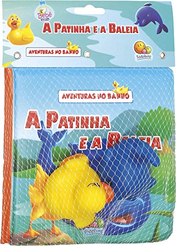 A patinha e a baleia - Col. Aventuras no banho