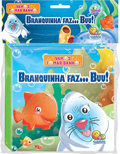 Branquinha faz... buu! - Col. Vamos tomar banho!