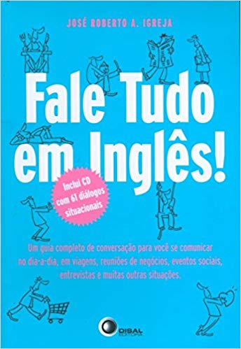 Fale tudo em inglês! - Inclui CD com 61 diálogos situacionais