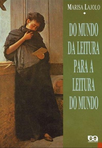 Do mundo da leitura para a leitura do mundo