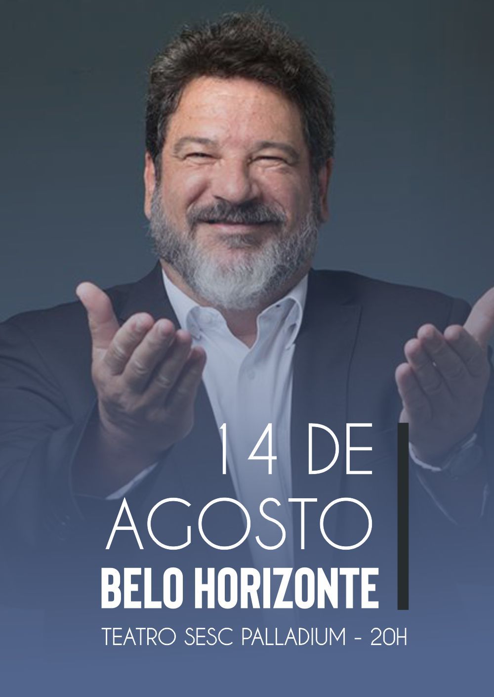 14.AGOSTO.2019 | Belo Horizonte  20h  "Superar, Inovar e Transformar - A Sorte Segue a Coragem"