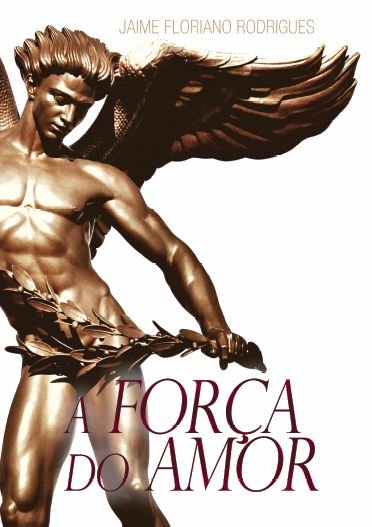 A força do amor