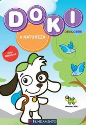 A natureza - Col. Doki descobre