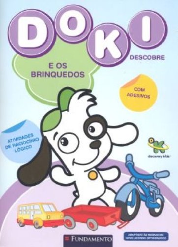E os brinquedos? - Col. Doki descobre