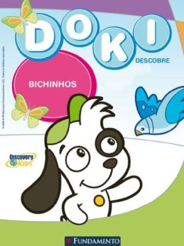 Bichinhos - Col. Doki descobre