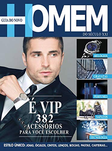 Guia do novo homem do século XXI