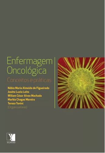Enfermagem oncológica - Conceitos e práticas