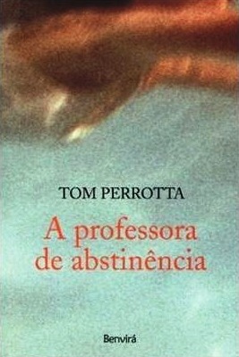 A Professora de abstinência