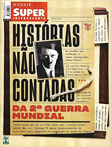 Revista Dossiê Superinteressante: Histórias não contadas