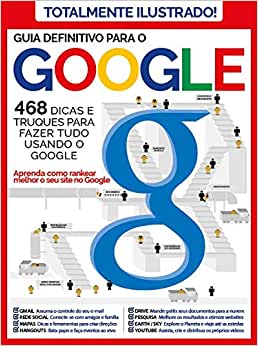 Revista Guia definitivo para o Google - Totalmente ilustrado